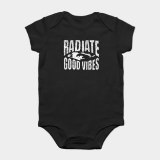 Radiate Good Vibes Positive Affirmations Positively Goth Baby Bodysuit